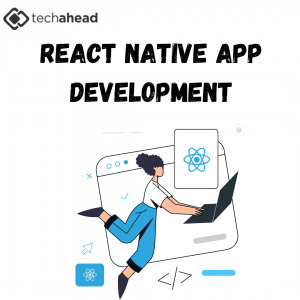 How Can React Native App Development Services Enhance Your Business?