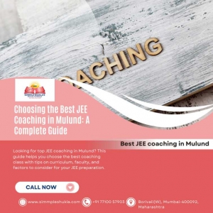 Choosing the Best JEE Coaching in Mulund: A Complete Guide