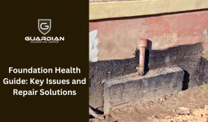 Foundation Health Guide: Key Issues and Repair Solutions