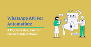 Transform WhatsApp into a 24/7 Business Tool