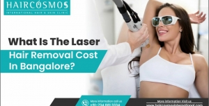 Understanding Laser Hair Removal Costs in Bangalore: What to Expect and Factors That Affect Pricing