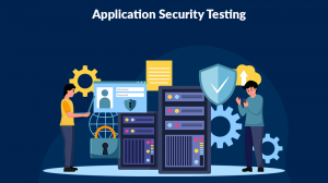 What is Application Security Testing?