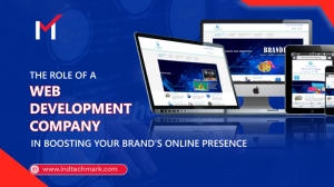 The Role of a Web Development Company in Boosting Your Brand’s Online Presence