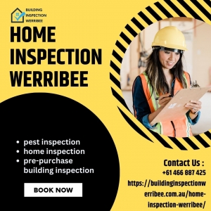 Empowerment of First-Time Buyers Protection through Home Inspection Werribee