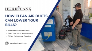 How Clean Air Ducts Can Lower Your Bills?