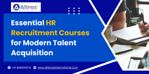 Essential HR Recruitment Courses for Modern Talent Acquisition