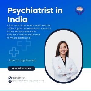 Psychiatry in India: Role of Psychiatrist in Addiction and Mental Illnesses Treatment