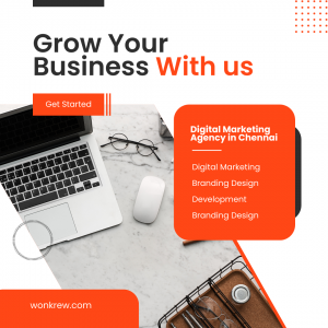 Top 10 Reasons Why Wonkrew Is the Best Digital Marketing Company in Chennai