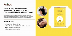 Skin, Hair, and Health: Benefits of Avitus Foods Cold-Pressed Sunflower Oil