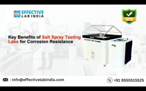 Key Benefits of Salt Spray Testing Labs for Corrosion Resistance