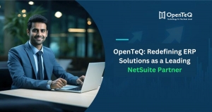 OpenTeQ: Redefining ERP Solutions as a Leading NetSuite Partner