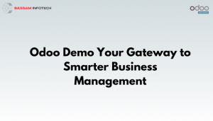 Odoo Demo: Your Gateway to Smarter Business Management