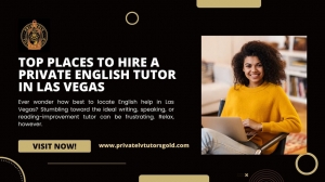 Top Places to Hire a Private English Tutor in Las Vegas
