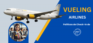 Políticas de Check-In de Vueling Airlines