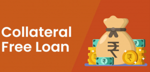 Top Benefits of Choosing Collateral Free Loans