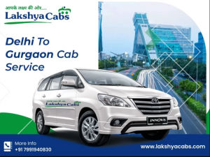 Delhi to Gurugram Cab Service | Lakshya Cabs