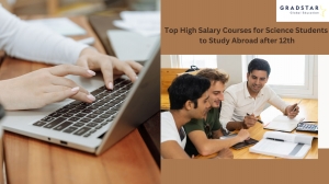 Top High Salary Courses for Science Students to Study Abroad after 12th