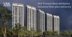 DLF Privana West attributes inclusive floor plan and price