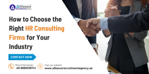 How to Choose the Right HR Consulting Firms for Your Industry