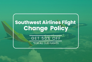 Tours N Travel Pro: Your Guide to the Southwest Airlines Flight Change Policy
