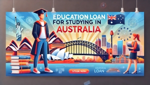Education Loan for Studying in Australia
