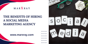The Benefits of Hiring A Social Media Marketing Agency