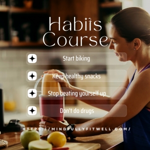 Habits Course: A Blueprint for Building Lasting Success