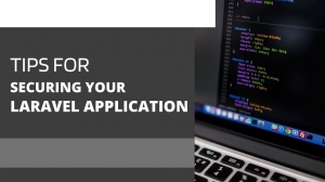 8 Essential Tips for Securing Your Laravel Application