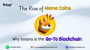 The Rise of Meme Coins: Why Solana is the Go-To Blockchain