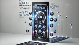 Best Mobile App Development Services - Anques Technolabs