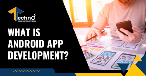 What is Android App Development ?