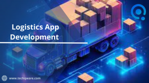 Exploring Innovations and Opportunities in the Logistics App Development 