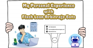 My Personal Experience with Flash Loan Arbitrage Bots