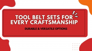 Tool Belt Sets for Every Craftsmanship