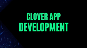 Clover App Development: Best Practices from Leading Development Companies