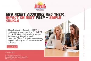 New NCERT Additions and Their Impact on NEET Prep -  Simple Shukla