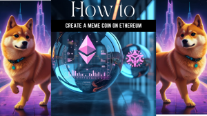 How to Create a Meme Coin on Ethereum: A Step-by-Step Guide