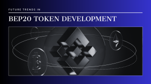 Future Trends in BEP20 Token Development: What to Watch in 2025