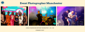 Capturing Memories: Finding the Best Event Photographer in Manchester