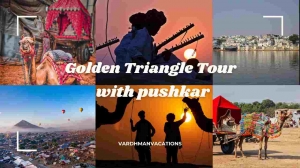 Embark on an Unforgettable Journey: Golden Triangle Tour with Pushkar