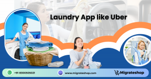 Best Laundry App like Uber: Top Features, Benefits, and Providers