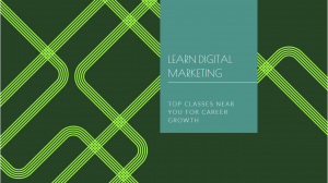 Digital Marketing Classes Near Me