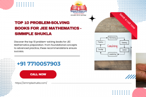 Top 10 Problem-Solving Books for JEE Mathematics -  Simmple Shukla