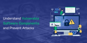 Know What are Vulnerable Components? Attacks, Identify and Mitigate