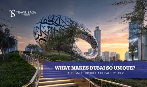 What Makes Dubai So Unique? A Journey Through a Dubai City Tour