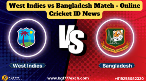 West Indies vs Bangladesh Match - Online Cricket ID News