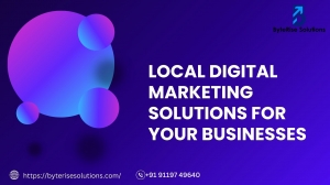 Local Digital Marketing Solutions for Your Business