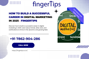 How to Build a Successful Career in Digital Marketing in 2025