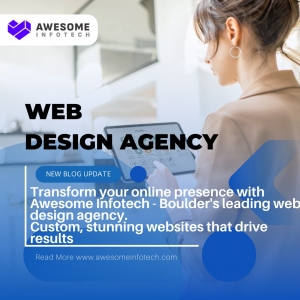 Best Web Design Agency in Boulder CO | Awesome Infotech