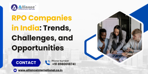 RPO Companies in India: Trends, Challenges, and Opportunities